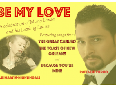 Be My Love - a celebration of Mario Lanza and his leading ladies