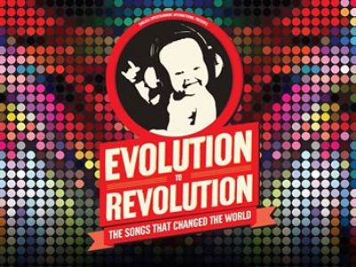 EVOLUTION TO REVOLUTION - The songs that changed the world